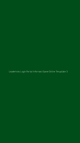 Tampilan Antarmuka Aplikasi Leadertoto Login Portal Informasi Game Online Terupdate - 3