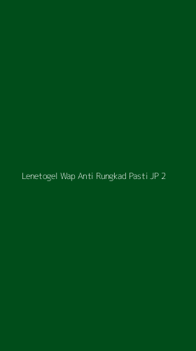 Tampilan Antarmuka Aplikasi Lenetogel Wap Anti Rungkad Pasti Jp - 2