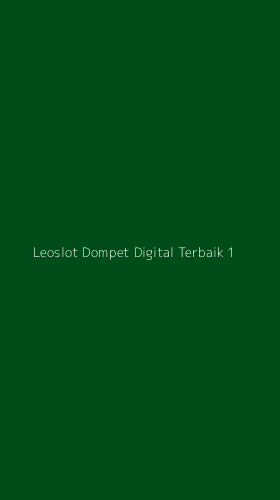 Tampilan Antarmuka Aplikasi Leoslot Dompet Digital Terbaik - 1
