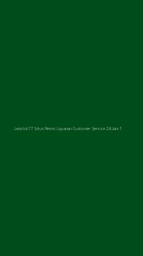 Tampilan Antarmuka Aplikasi Leoslot77 Situs Resmi Layanan Customer Service 24jam - 1