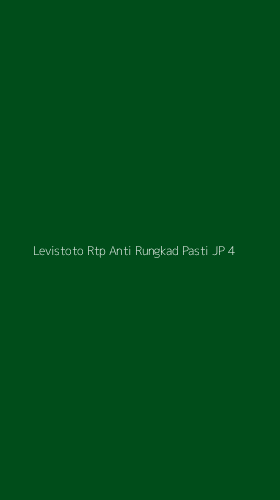 Tampilan Antarmuka Aplikasi Levistoto Rtp Anti Rungkad Pasti Jp - 4