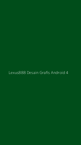 Tampilan Antarmuka Aplikasi Lexus888 Desain Grafis Android - 4