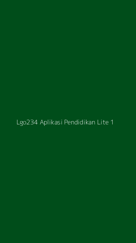 Tampilan Antarmuka Aplikasi Lgo234 Aplikasi Pendidikan Lite - 1