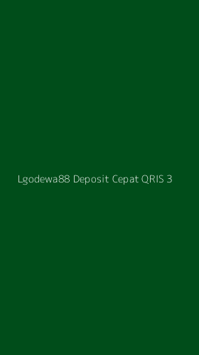 Tampilan Antarmuka Aplikasi Lgodewa88 Deposit Cepat Qris - 3