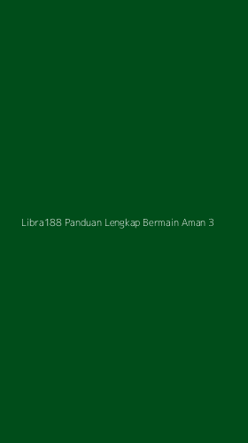 Tampilan Antarmuka Aplikasi Libra188 Panduan Lengkap Bermain Aman - 3