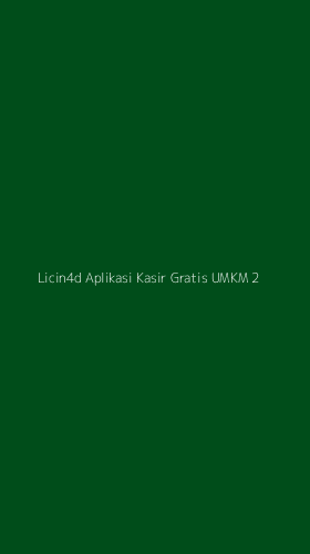 Tampilan Antarmuka Aplikasi Licin4d Aplikasi Kasir Gratis Umkm - 2