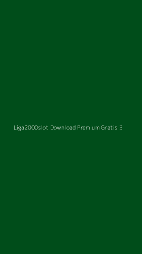 Tampilan Antarmuka Aplikasi Liga2000slot Download Premium Gratis - 3