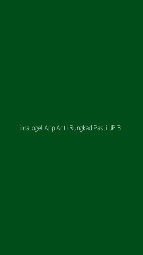 Tampilan Antarmuka Aplikasi Limatogel App Anti Rungkad Pasti Jp - 3