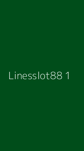 Tampilan Antarmuka Aplikasi Linesslot88 - 1