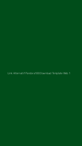Tampilan Antarmuka Aplikasi Link Alternatif Pandora188 Download Template Web - 1