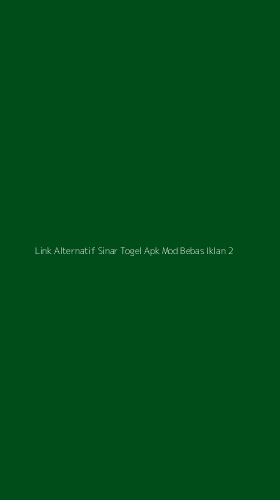 Tampilan Antarmuka Aplikasi Link Alternatif Sinar Togel Apk Mod Bebas Iklan - 2