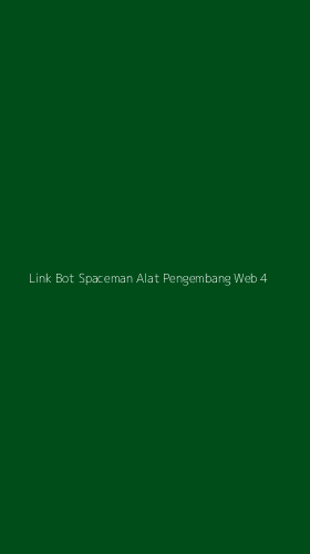 Tampilan Antarmuka Aplikasi Link Bot Spaceman Alat Pengembang Web - 4