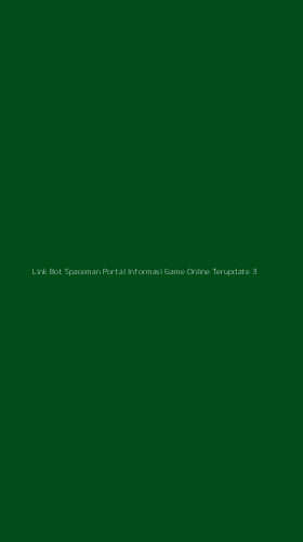 Tampilan Antarmuka Aplikasi Link Bot Spaceman Portal Informasi Game Online Terupdate - 3