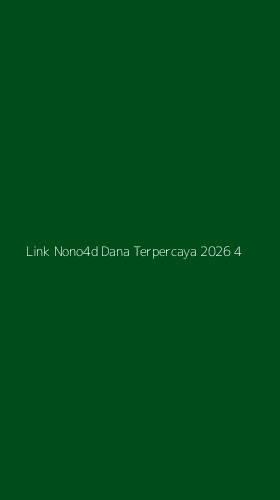 Tampilan Antarmuka Aplikasi Link Nono4d Dana Terpercaya 2026 - 4
