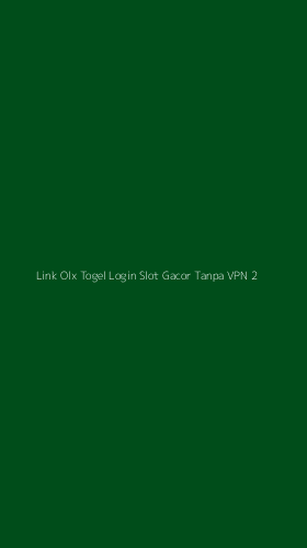 Tampilan Antarmuka Aplikasi Link Olx Togel Login Slot Gacor Tanpa Vpn - 2