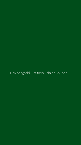 Tampilan Antarmuka Aplikasi Link Sanghoki Platform Belajar Online - 4