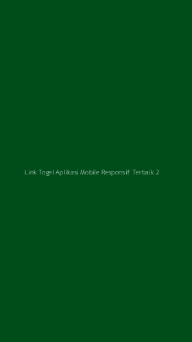 Tampilan Antarmuka Aplikasi Link Togel Aplikasi Mobile Responsif Terbaik - 2