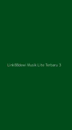 Tampilan Antarmuka Aplikasi Link88dewi Musik Lite Terbaru - 3