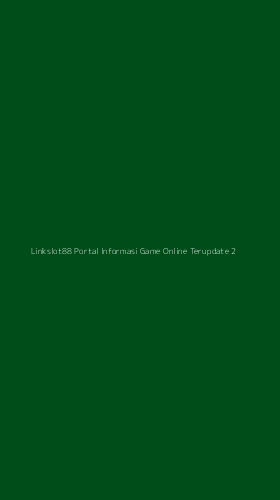 Tampilan Antarmuka Aplikasi Linkslot88 Portal Informasi Game Online Terupdate - 2