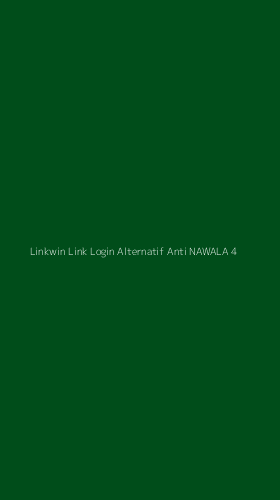 Tampilan Antarmuka Aplikasi Linkwin Link Login Alternatif Anti Nawala - 4