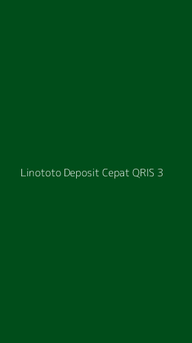 Tampilan Antarmuka Aplikasi Linototo Deposit Cepat Qris - 3