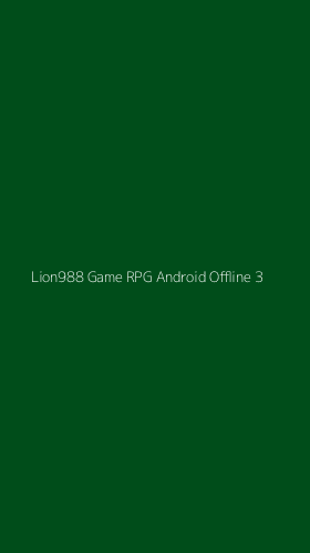 Tampilan Antarmuka Aplikasi Lion988 Game Rpg Android Offline - 3
