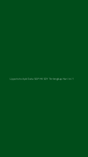 Tampilan Antarmuka Aplikasi Lippototo Apk Data Sgp Hk Sdy Terlengkap Hari Ini - 1