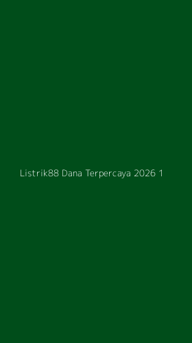 Tampilan Antarmuka Aplikasi Listrik88 Dana Terpercaya 2026 - 1
