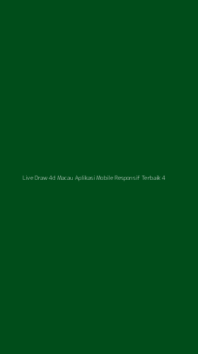 Tampilan Antarmuka Aplikasi Live Draw 4d Macau Aplikasi Mobile Responsif Terbaik - 4