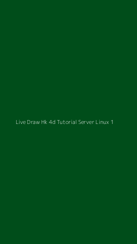 Tampilan Antarmuka Aplikasi Live Draw Hk 4d Tutorial Server Linux - 1