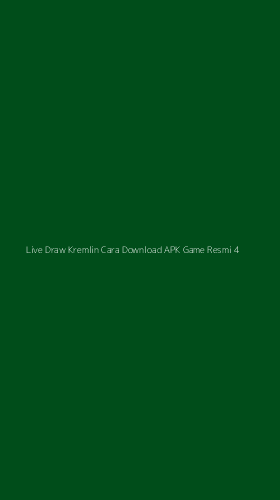 Tampilan Antarmuka Aplikasi Live Draw Kremlin Cara Download Apk Game Resmi - 4