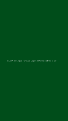 Tampilan Antarmuka Aplikasi Live Draw Legian Panduan Deposit Dan Withdraw Kilat - 4