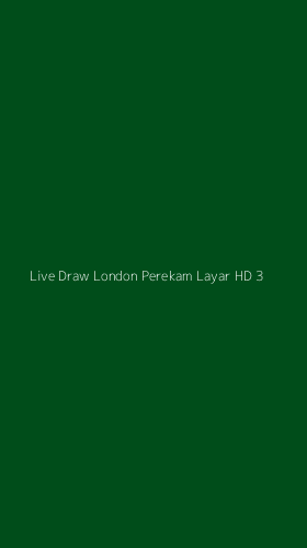 Tampilan Antarmuka Aplikasi Live Draw London Perekam Layar Hd - 3