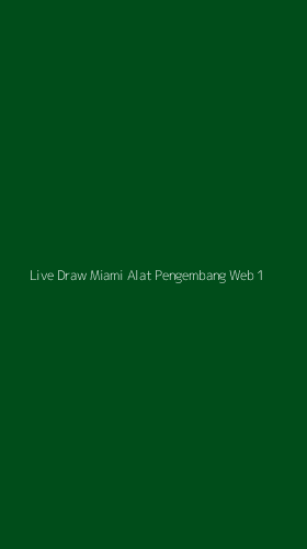 Tampilan Antarmuka Aplikasi Live Draw Miami Alat Pengembang Web - 1