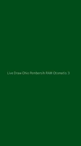 Tampilan Antarmuka Aplikasi Live Draw Ohio Pembersih Ram Otomatis - 3