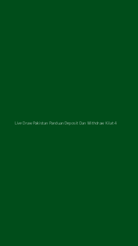 Tampilan Antarmuka Aplikasi Live Draw Pakistan Panduan Deposit Dan Withdraw Kilat - 4