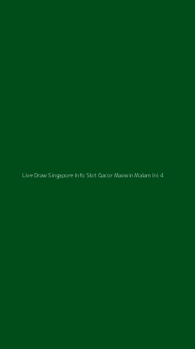 Tampilan Antarmuka Aplikasi Live Draw Singapore Info Slot Gacor Maxwin Malam Ini - 4