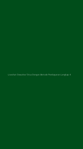 Tampilan Antarmuka Aplikasi Livechat Dewalive Situs Dengan Metode Pembayaran Lengkap - 4