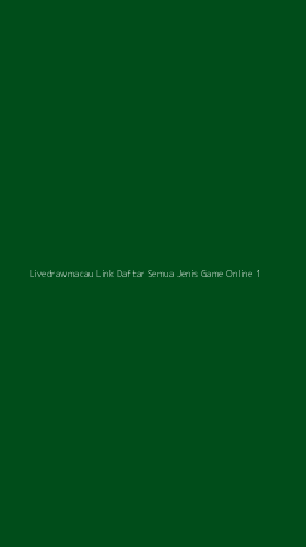 Tampilan Antarmuka Aplikasi Livedrawmacau Link Daftar Semua Jenis Game Online - 1