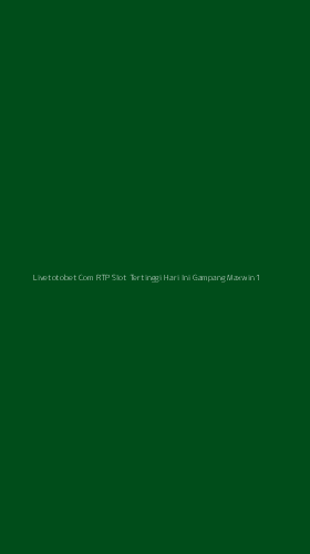 Tampilan Antarmuka Aplikasi Livetotobet Com Rtp Slot Tertinggi Hari Ini Gampang Maxwin - 1