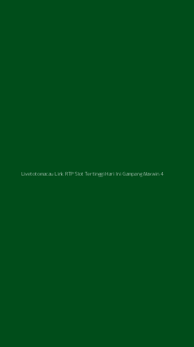 Tampilan Antarmuka Aplikasi Livetotomacau Link Rtp Slot Tertinggi Hari Ini Gampang Maxwin - 4