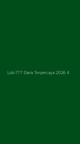 Tampilan Antarmuka Aplikasi Lobi777 Dana Terpercaya 2026 - 4