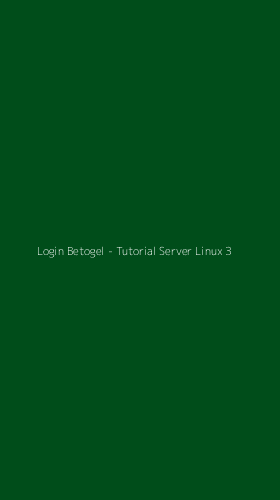Tampilan Antarmuka Aplikasi Login Betogel - Tutorial Server Linux - 3