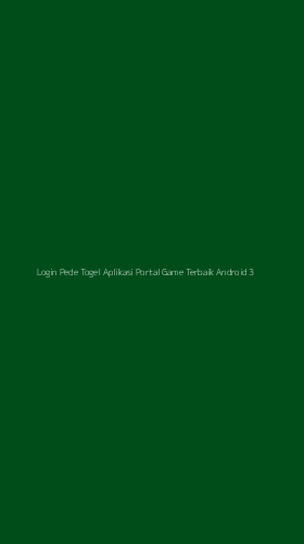 Tampilan Antarmuka Aplikasi Login Pede Togel Aplikasi Portal Game Terbaik Android - 3