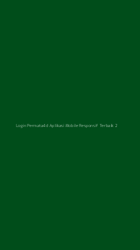 Tampilan Antarmuka Aplikasi Login Permata4d Aplikasi Mobile Responsif Terbaik - 2