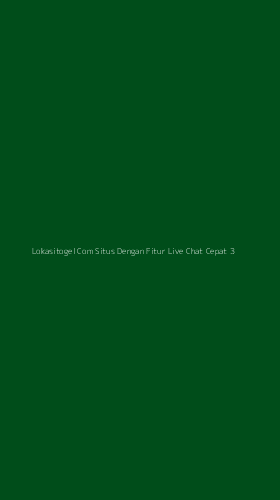 Tampilan Antarmuka Aplikasi Lokasitogel Com Situs Dengan Fitur Live Chat Cepat - 3