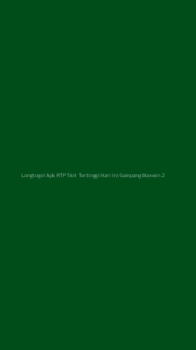Tampilan Antarmuka Aplikasi Longtogel Apk Rtp Slot Tertinggi Hari Ini Gampang Maxwin - 2