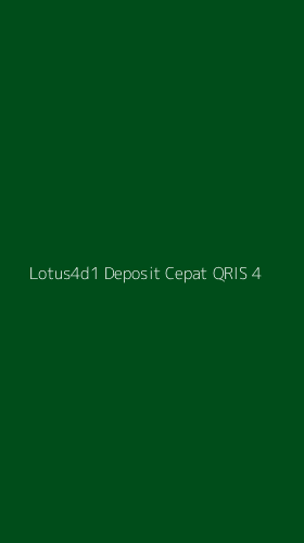 Tampilan Antarmuka Aplikasi Lotus4d1 Deposit Cepat Qris - 4