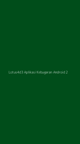 Tampilan Antarmuka Aplikasi Lotus4d3 Aplikasi Kebugaran Android - 2