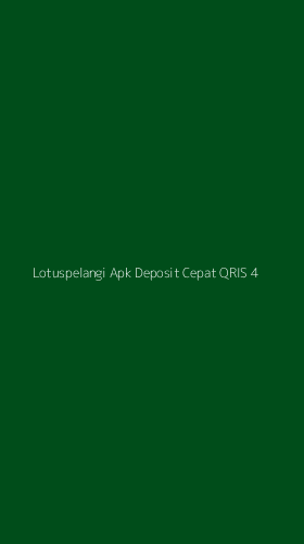 Tampilan Antarmuka Aplikasi Lotuspelangi Apk Deposit Cepat Qris - 4